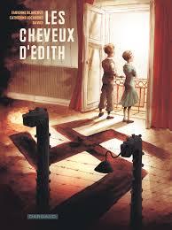 Le Prix de la BD Historique : Les cheveux dEdith